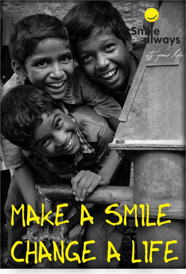 Smile Always campaign poster: three boys laughing over a hand pump, under the words Make a smile, change a life
